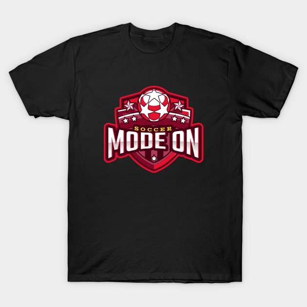 Soccer Mode On T-Shirt by poc98